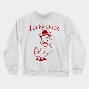 lucky duck Crewneck Sweatshirt